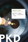 Philip K Dick, Philip K. Dick - Flow My Tears, The Policeman Said