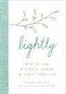 Francine Jay - Lightly