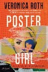 Veronica Roth - Poster Girl