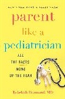 Rebekah Diamond - Parent Like a Pediatrician