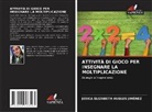 Jesica Elizabeth Angles Jiménez - ATTIVITÀ DI GIOCO PER INSEGNARE LA MOLTIPLICAZIONE