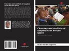 Désiré Karume Lugerero - Churches and conflicts of couples in an African space