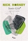 Nick Hornby - Senin Gibi
