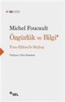 Michel Foucault - Özgürlük ve Bilgi - Fons Eldersle Söylesi