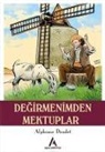 Alphonse Daudet - Degirmenimden Mektuplar