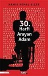 Namik Kemal Bicer - 30. Harfi Arayan Adam