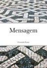Fernando Pessoa - Mensagem