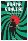 George Orwell - Burma Günleri