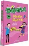 Annette Neubauer - Süperkiz Hayaller Diyarinda