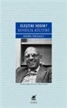 Michel Foucault - Elestiri Nedir