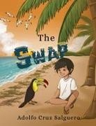 Adolfo Cruz Salguero - The Swap