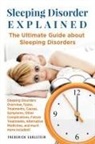 Frederick Earlstein - Sleeping Disorder Explained