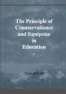 Traumear - The Principle of Countervailance and Equipoise in Education