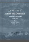 Traumear - A new look at Autism and Dementia