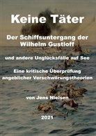 Jens Nielsen - Der Schiffsuntergang der Wilhelm Gustloff