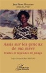 Jean Pierre Makosso - Assis sur les genoux de ma mère