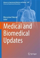 Mieczyslaw Pokorski - Medical and Biomedical Updates