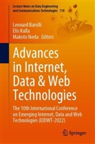 Leonard Barolli, Makoto Ikeda, Elis Kulla - Advances in Internet, Data & Web Technologies