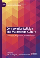 Stefan Gelfgren, Lindmark, Daniel Lindmark - Conservative Religion and Mainstream Culture