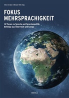 Oliver Gruber, Michael Tölle - Fokus Mehrsprachigkeit.