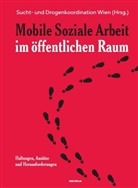 Sucht- und Drogenkoordination Wien gem. GmbH - Mobile Soziale Arbeit im öffentlichen Raum