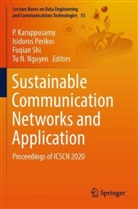 P. Karuppusamy, Tu N. Nguyen, Isidoros Perikos, Fuqian Shi, Fuqian Shi et al - Sustainable Communication Networks and Application
