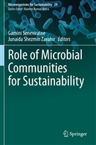 Gamini Seneviratne, Shezmin Zavahir, Junaida Shezmin Zavahir - Role of Microbial Communities for Sustainability