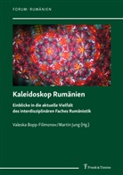 Valeska Bopp-Filimonov, Jung, Martin Jung - Kaleidoskop Rumänien