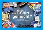 Karolin Küntzel - Wer hat mein T-Shirt gemacht? / Kamishibai Bildkarten