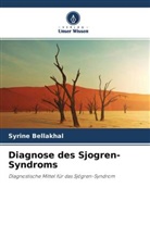 Syrine Bellakhal, Rim Bourguiba, Mehdi Charfi - Diagnose des Sjogren-Syndroms