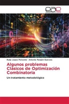 Rudy López Potosme, Antonio Parajón Guevara - Algunos problemas Clásicos de Optimización Combinatoria