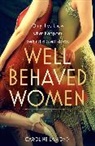 Caroline Lamond - Well Behaved Women