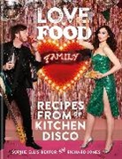 Sophie Ellis-Bextor, Richard Jones - Love. Food. Family