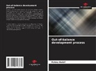 Fatma Hadef - Out-of-balance development process