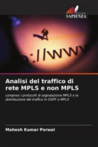 Mahesh Kumar Porwal - Analisi del traffico di rete MPLS e non MPLS