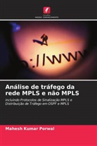 Mahesh Kumar Porwal - Análise de tráfego da rede MPLS e não MPLS