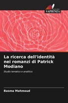 Basma Mahmoud - La ricerca dell'identità nei romanzi di Patrick Modiano