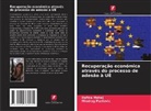 Dafina Mehaj, Miodrag Pantovic - Recuperação económica através do processo de adesão à UE