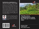 Smita Jaiswal, Vinay Kumar Pandey, Prashant Singh - Pianificazione, progettazione e stima dei costi per il sistema RWH
