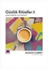 Mason Currey - Günlük Ritüeller 2