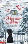 Edith Wharton - Mercan Adasi