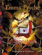 Emma Psyché - L'imposture