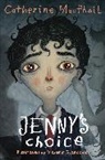 Catherine MacPhail, Vladimir Stankovic - Jenny''s Choice