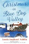 Annie England Noblin, NOBLIN ANNIE, Noblin Annie England - Christmas in Blue Dog Valley