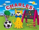 R. Brown - Charles the Counting Cat: A Laugh & Learn Adventure!