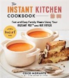 Coco Morante, MORANTE COCO - The Instant Kitchen Cookbook