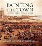 E. Patricia Dennison, Stuart Eydmann, Annie Lyell, Michael Lynch, Simon Stronach - Painting the Town