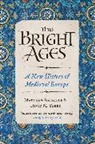 Matthew Gabriele, GABRIELE MATTHEW, David M Perry, David M. Perry - The Bright Ages