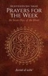 Pablo Beneito, Stephen Hirtenstein, Muhyiddin Ibn 'Arabi - Prayers for the Week
