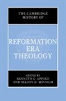 Kenneth G (Princeton Theological Seminary Appold, Kenneth G Appold, Kenneth G (Princeton Theological Seminary Appold, Nelson Minnich, Nelson (Catholic University of America Minnich - Cambridge History of Reformation Era Theology